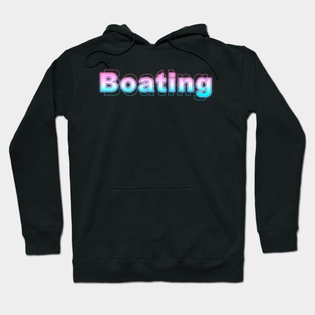 Boating Hoodie by Sanzida Design